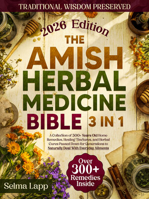 cover image of The Amish Herbal Medicine Bible